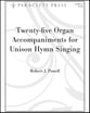 Twenty Five Organ Accompaniments for Unison Hymn Singing Organ sheet music cover